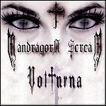 Mandragora Scream - Volturna Mandragora Scream - Volturna