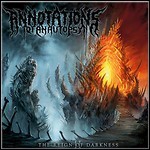Annotations Of An Autopsy - The Reign Of Darkness