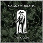 Magna Mortalis - Demo 2006