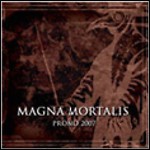Magna Mortalis - Promo 2007