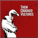 Them Crooked Vultures - Them Crooked Vultures - 10 Punkte