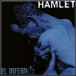 Hamlet - El Inferno