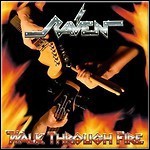 Raven - Walk Through Fire