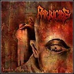 Parricide - Kingdom Of Downfall