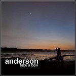 Anderson - Take A Bow