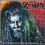 Rob Zombie - Hellbilly Deluxe