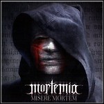 Mortemia - Misere Mortem Mortemia - Misere Mortem