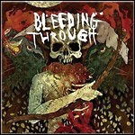 Bleeding Through - Bleeding Through - 7,5 Punkte