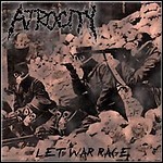 Atrocity [USA] - Let War Rage - 5 Punkte