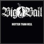 Big Ball - Hotter Than Hell - 5 Punkte