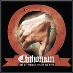 Chthonian - The Preachings Of Hate Are Lord - 6,5 Punkte