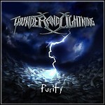 Thunder And Lightning - Purity