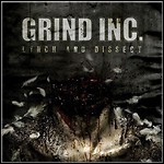 Grind Inc. - Lynch And Dissect