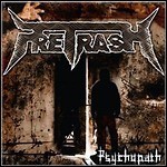 PreTrash - Psychopath