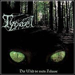 Tyrael - Der Wald Ist Mein Zuhause - 4 Punkte