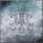 Eye For An Eye - Downfall Eye For An Eye - Downfall