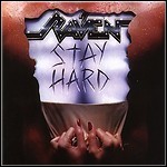 Raven - Stay Hard