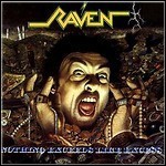 Raven - Nothing Exceeds Like Excess