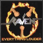 Raven - Everything Louder