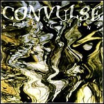 Convulse - Reflections