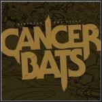 Cancer Bats - Birthing The Giant