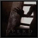 Dperd - Io Sono Un Errore Dperd - Io Sono Un Errore
