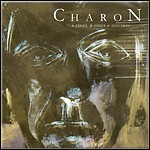 Charon - A-Sides, B-Sides & Suicides