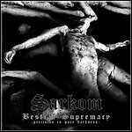 Sarkom - Bestial Supremacy - 8 Punkte