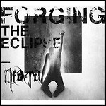 Neaera - Forging The Eclipse Neaera - Forging The Eclipse