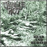 Jungle Rot - Dead And Buried 