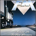 Fm - Takin It To The Streets