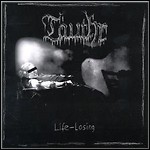 Tauthr - Life Losing Tauthr - Life Losing