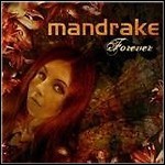 Mandrake - Forever (Re-Release)