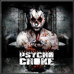 Psycho Choke - Unraveling Chaos