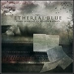 Ethereal Blue - Essays In Rhyme On Passion & Ethics