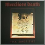 Merciless Death - Sick Sanctities