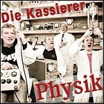 Die Kassierer - Physik - 7 Punkte