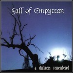 Fall Of Empyrean - A Darkness Remembered