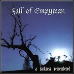 Fall Of Empyrean - A Darkness Remembered