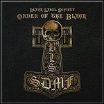 Black Label Society - Order Of The Black - 6 Punkte Black Label Society - Order Of The Black - 6 Punkte