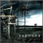 Saphena - Das Ende Einer Wahrheit Saphena - Das Ende Einer Wahrheit