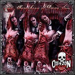 Obszön Geschöpf - Symphony Of Decay - 8 Punkte