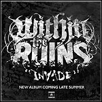 Within The Ruins - Invade - 8 Punkte