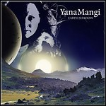 Yana Mangi - Earth Shadow Yana Mangi - Earth Shadow