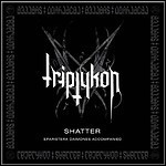 Triptykon - Shatter (EP) - keine Wertung