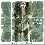 Obszön Geschöpf - Son Of Evil Obszön Geschöpf - Son Of Evil