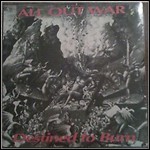 All Out War - Destined To Burn