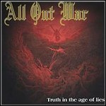 All Out War - Truth In The Age Of Lies