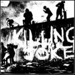 Killing Joke - Killing Joke Killing Joke - Killing Joke