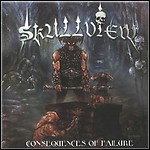 Skullview - Consequences Of Failure